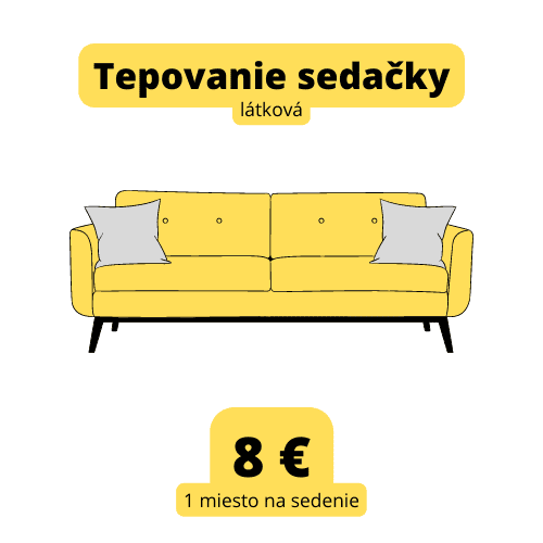 Tepovanie sedaciek Tepovanie sedaciek